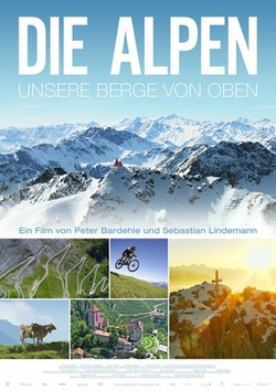 阿尔卑斯：俯瞰我们的山岳 海报