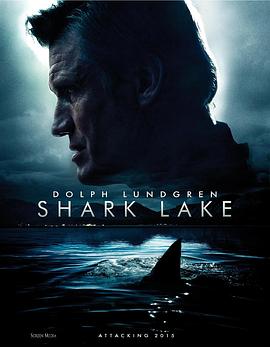 鲨鱼湖泊 海报